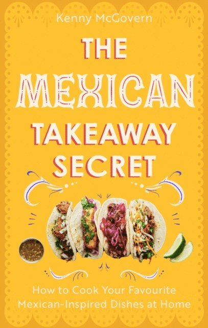 Kenny McGovern - Mexican Takeaway Secret, E-bok. Tillgänglighet: Lägg i varukorg