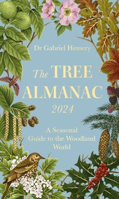 Gabriel Hemery - Tree Almanac 2024, E-bok