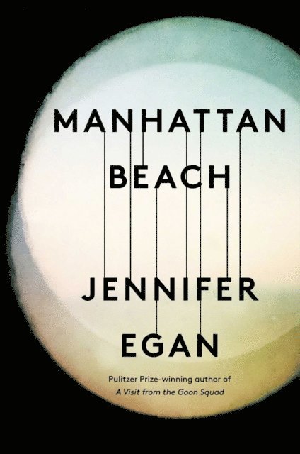 Jennifer Egan - Manhattan Beach, E-bok