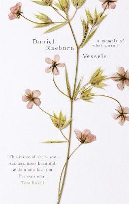 Daniel Raeburn - Vessels, Häftad. Tillgänglighet: Lägg i varukorg