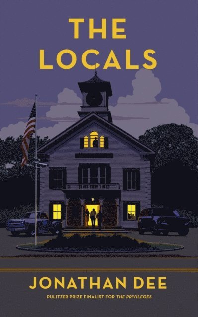 Jonathan Dee - Locals, E-bok