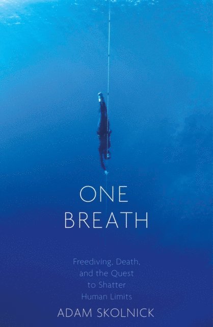 Adam Skolnick - One Breath, E-bok