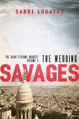 Savages: The Wedding av Sabri Louatah