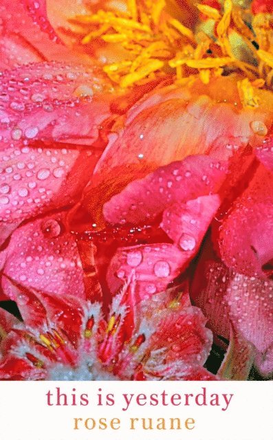 Rose Ruane - This Is Yesterday, E-bok