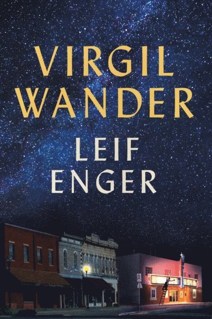 Leif Enger - Virgil Wander, E-bok