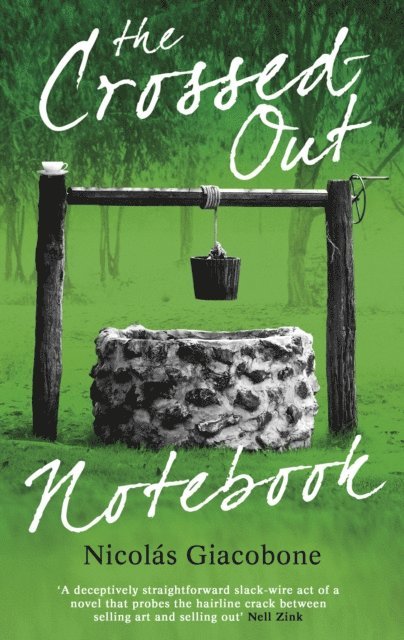 Nicolas Giacobone - Crossed Out Notebook, E-bok