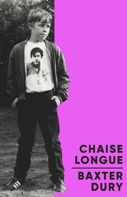 Baxter Dury - Chaise Longue, E-bok