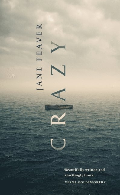 Jane Feaver - Crazy, E-bok