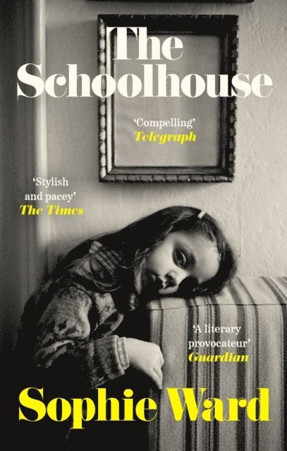 Sophie Ward - Schoolhouse, E-bok