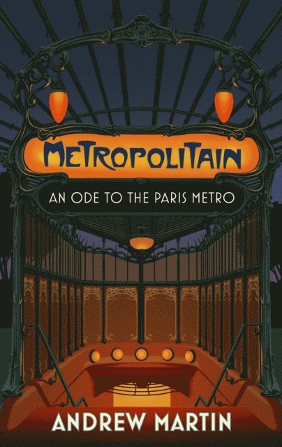 Andrew Martin - Metropolitain, E-bok