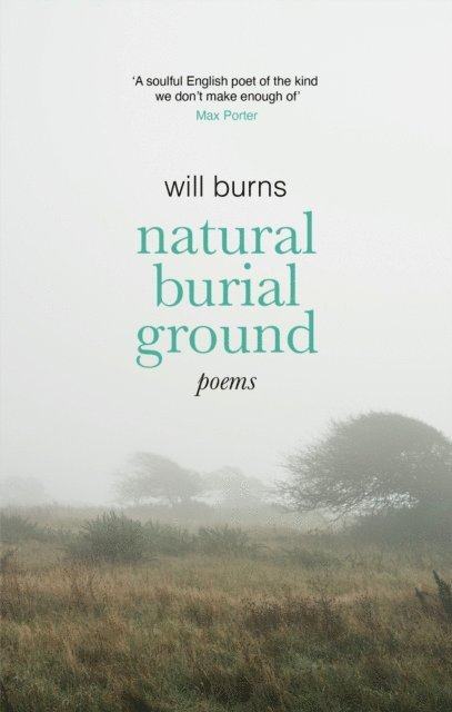 Will Burns - Natural Burial Ground, E-bok