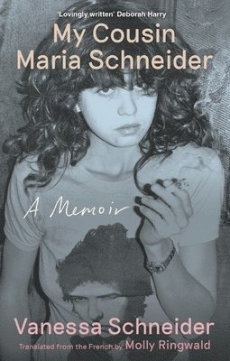 Vanessa Schneider - My Cousin Maria Schneider, Häftad