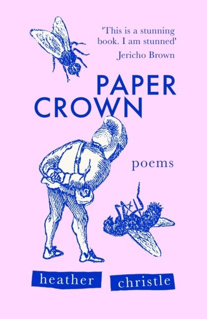 Heather Christle - Paper Crown, E-bok