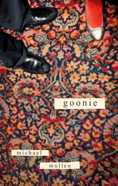 Michael Mullen - Goonie, E-bok