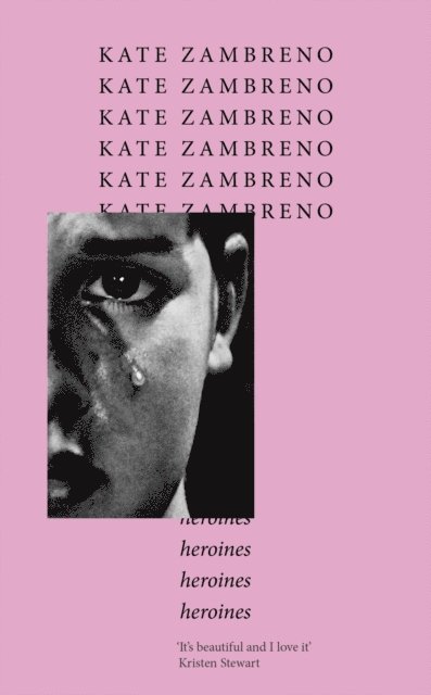 Kate Zambreno - Heroines, E-bok
