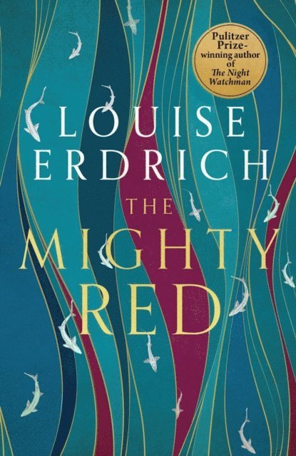 Louise Erdrich - Mighty Red, E-bok