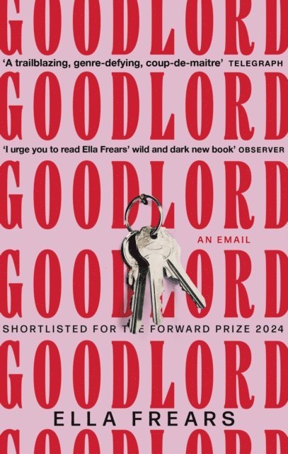 Ella Frears - Goodlord: An Email, E-bok