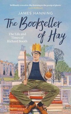 James Hanning - The Bookseller of Hay, Inbunden. Tillgänglighet: Lägg i varukorg