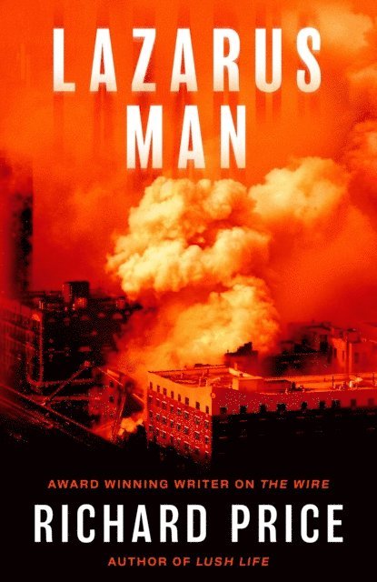 Richard Price - Lazarus Man, E-bok