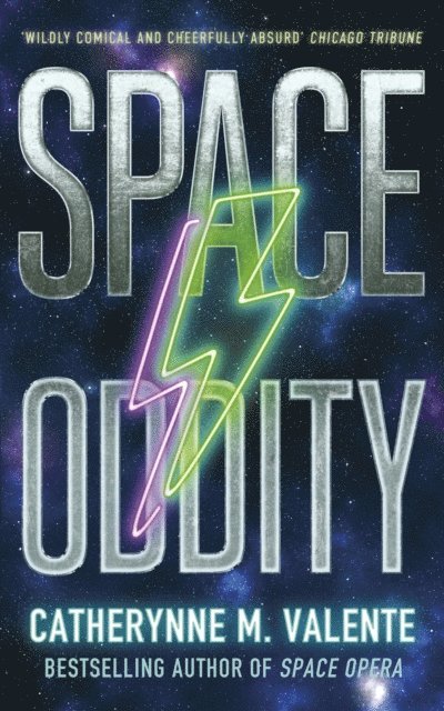 Catherynne M. Valente - Space Oddity, E-bok