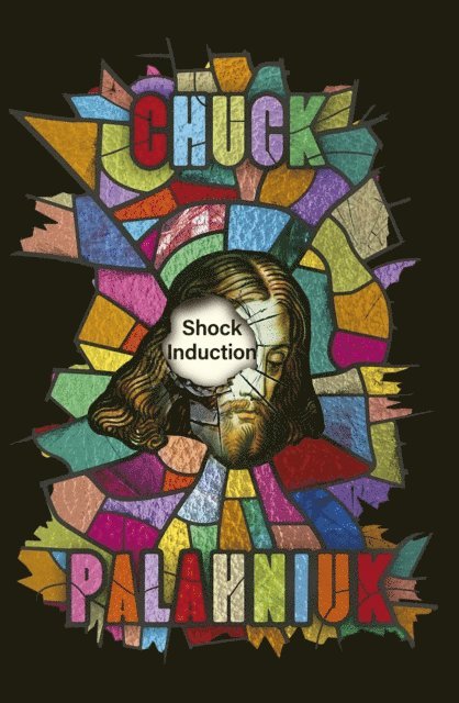 Chuck Palahniuk - Shock Induction, E-bok