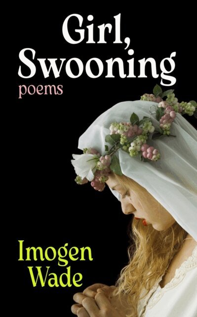 Imogen Wade - Girl, Swooning, E-bok