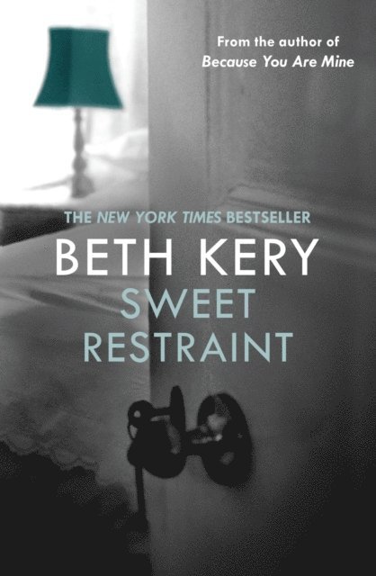 Beth Kery - Sweet Restraint, E-bok