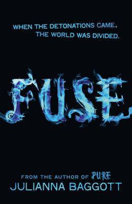 Fuse av Julianna Baggott