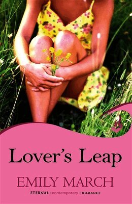 Emily March - Lover's Leap: Eternity Springs Book 4, Häftad