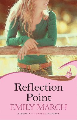 Emily March - Reflection Point: Eternity Springs Book 6, Häftad