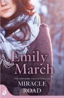 Emily March - Miracle Road: Eternity Springs Book 7, Häftad