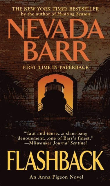 Nevada Barr - Flashback (Anna Pigeon Mysteries, Book 11), E-bok