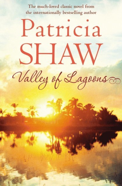 Patricia Shaw - Valley of Lagoons, E-bok