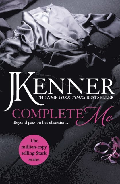 J. Kenner - Complete Me: Stark Series Book 3, E-bok