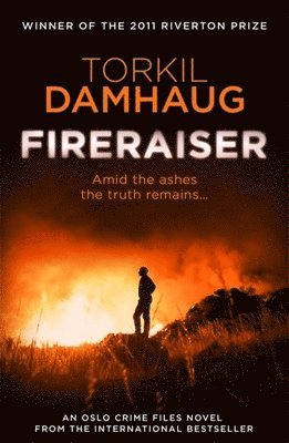 Torkil Damhaug - Fireraiser (Oslo Crime Files 3), Häftad