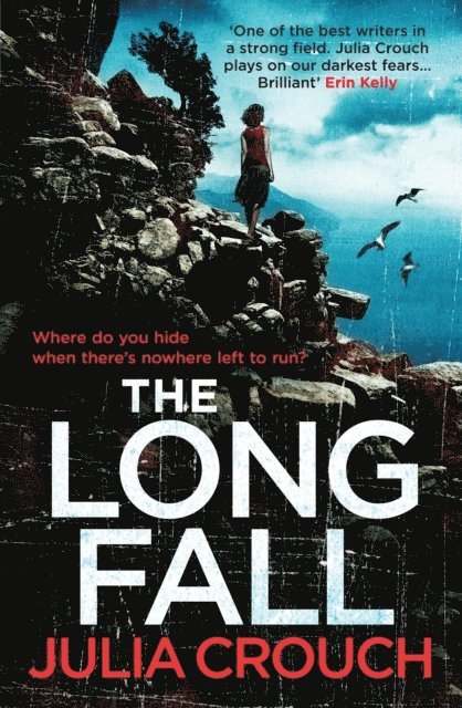 Julia Crouch - Long Fall, E-bok