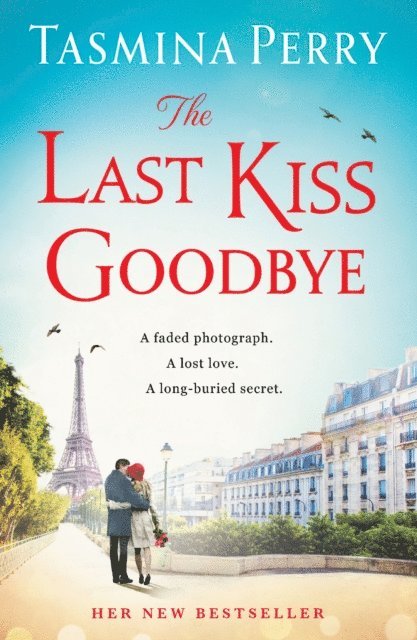 Tasmina Perry - Last Kiss Goodbye, E-bok