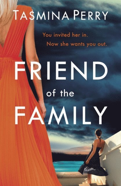 Tasmina Perry - Friend of the Family, E-bok