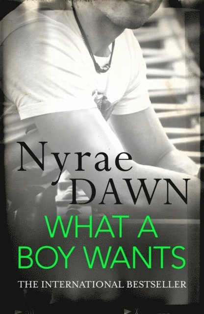 Nyrae Dawn - What a Boy Wants, E-bok
