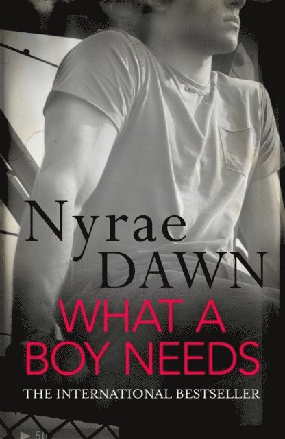 Nyrae Dawn - What a Boy Needs, E-bok