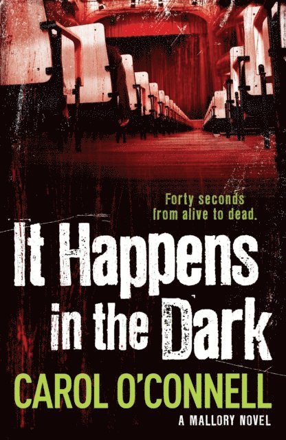 Carol O'Connell - It Happens in the Dark, E-bok