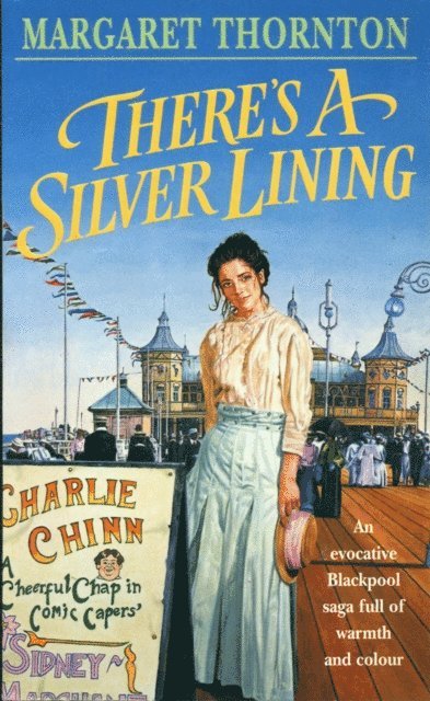 Margaret Thornton - There's a Silver Lining, E-bok