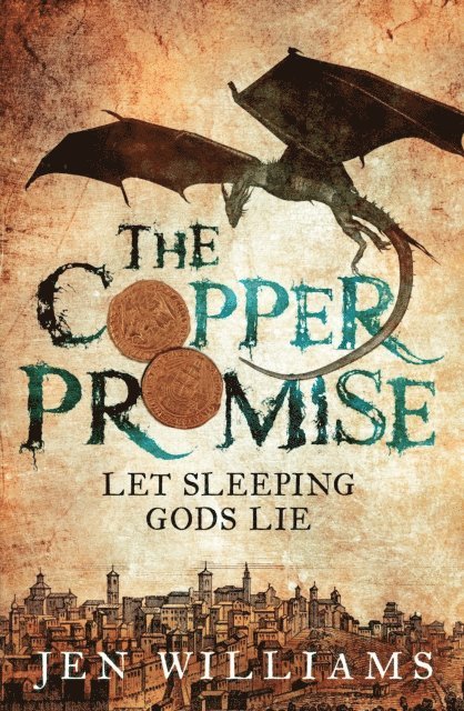 Jen Williams - Copper Promise (complete novel), E-bok