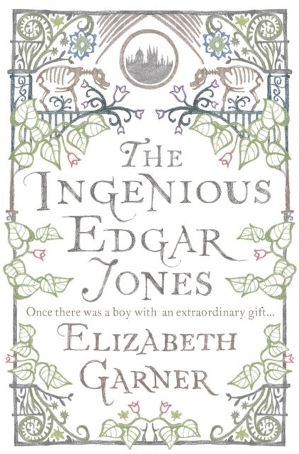 Elizabeth Garner - Ingenious Edgar Jones, E-bok