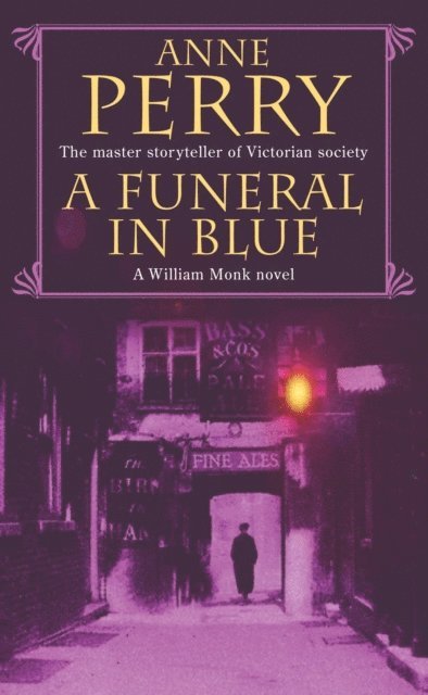 Anne Perry - Funeral in Blue (William Monk Mystery, Book 12), E-bok