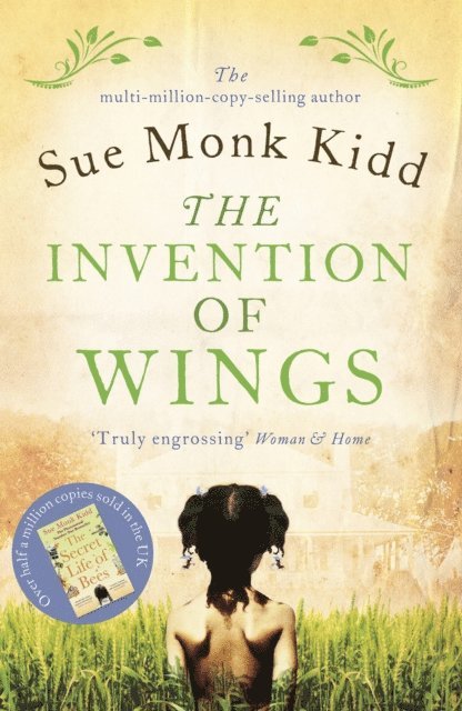 Sue Monk Kidd - Invention of Wings, E-bok