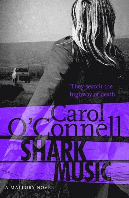 Carol O'Connell - Shark Music, E-bok