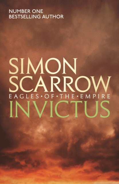 Simon Scarrow - Invictus (Eagles of the Empire 15), E-bok