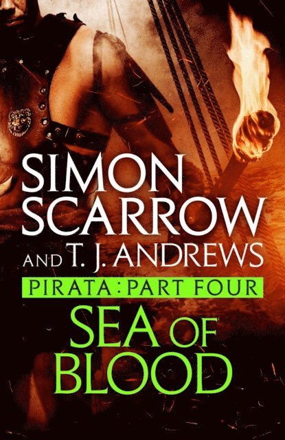 T. J. Andrews, Simon Scarrow - Pirata: Sea of Blood, E-bok