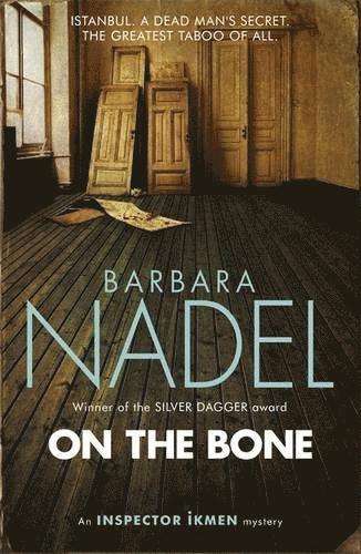 On the Bone (Inspector Ikmen Mystery 18)